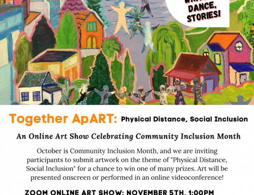 Together, ApART: Celebrating Community Inclusion Month